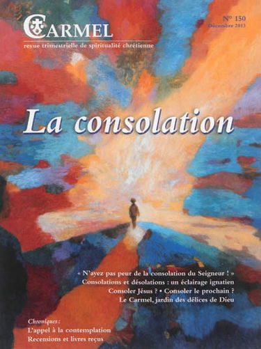 Carmel, n° 150. La consolation