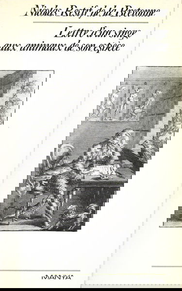 Lettre d'un singe aux animaux de son espèce