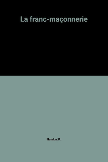 La franc-maçonnerie
