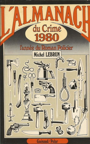 L'Almanach du crime 1980 : L'Année 1978-1979 du roman policier