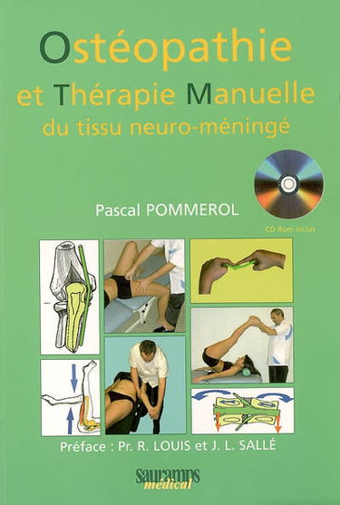 Ostéopathie et thérapie manuelle du tissu neuro-méningé