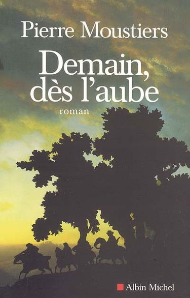 Demain, dès l'aube