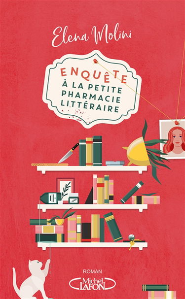 Enquête à la petite pharmacie littéraire
