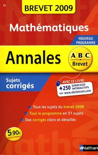 Mathématiques : sujets corrigés, brevet 2009