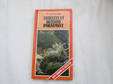 Arbustes et buissons d'ornement