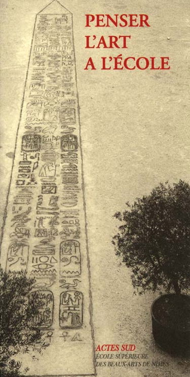 Penser l'art à l'école