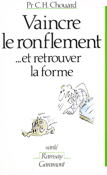 Vaincre le ronflement... et retrouver la forme