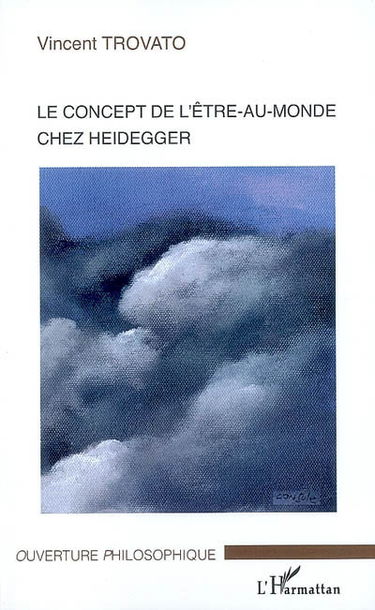 Le concept de l'être-au-monde chez Heidegger