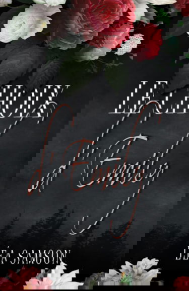 Le choix d'Émily: Tome 2