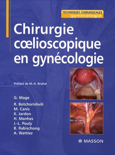 Chirurgie en gynécologie coelioscopique