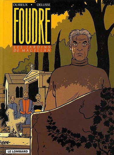 Foudre. Vol. 5. Les jardins de Magellan