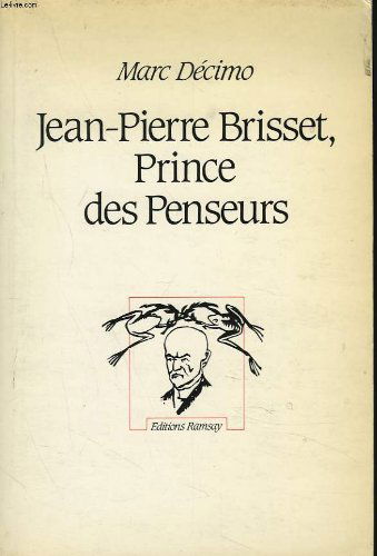 Jean-pierre brisset, prince des penseurs