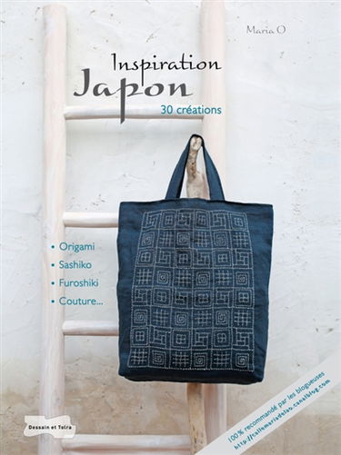 Inspiration Japon : 30 créations : origami, sashiko, furoshiki, couture...