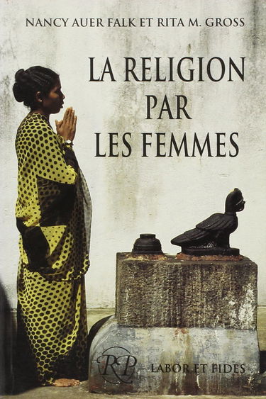 La Religion par les femmes