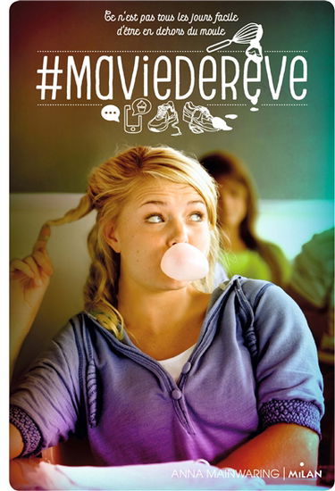 #MaVieDeRêve