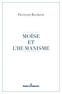 Moïse et l'humanisme