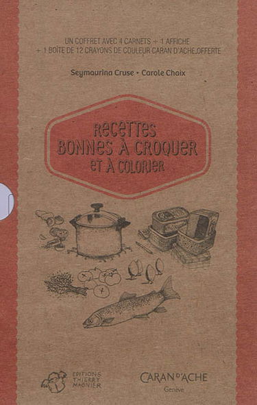 Recettes bonnes à croquer et à colorier