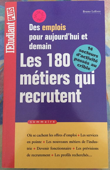 Les 180 métiers qui recrutent : des emplois pour aujourd'hui et demain