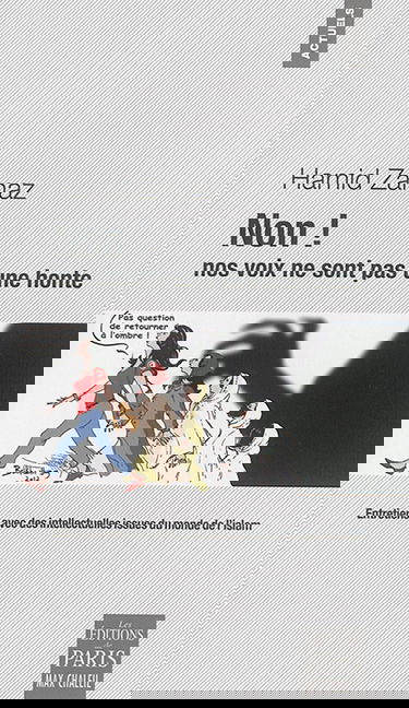 Non ! nos voix ne sont pas une honte : entretiens avec des intellectuelles issues du monde de l'islam