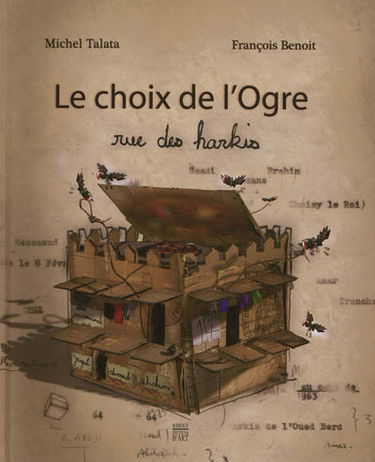 Le choix de l'ogre : rue des harkis