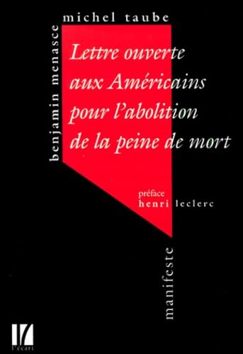 Lettre ouverte aux Américains pour l'abolition de la peine de mort