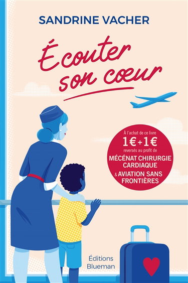 Couverture de Ecouter son coeur par Sandrine Vacher