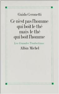 Ce n'est pas l'homme qui boit le thé mais le thé qui boit l'homme. Post-scriptum au Silence du corps