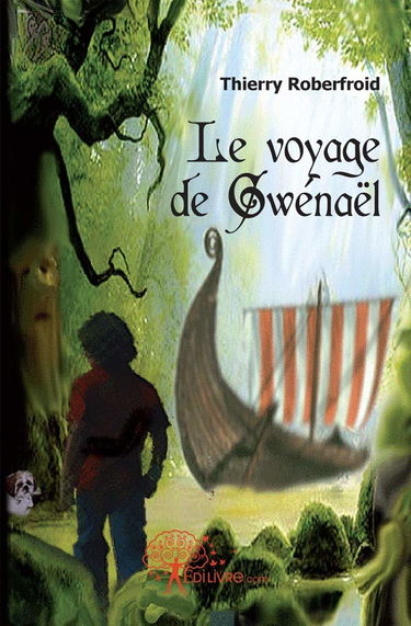 Le voyage de Gwénaël