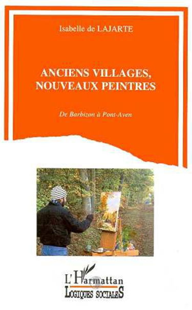 Anciens villages, nouveaux peintres : de Barbizon à Pont-Aven