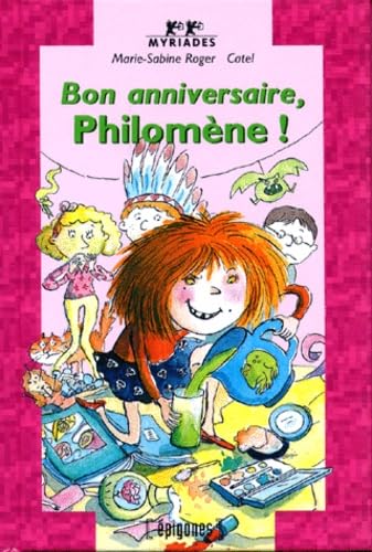 Bon anniversaire, Philomène