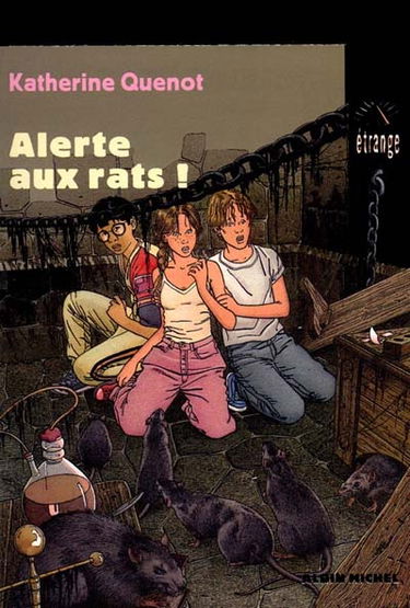Les compagnons de la peur. Vol. 13. Alerte aux rats !