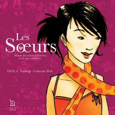 Les soeurs : face A