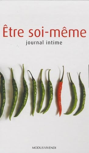 Etre soi-même: Journal intime