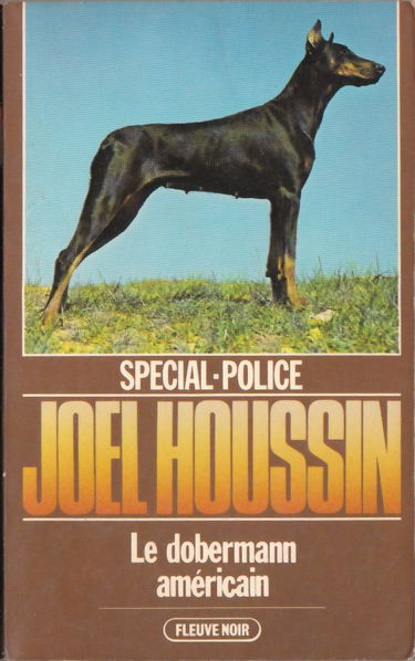 Le Dobermann américain (Spécial police)