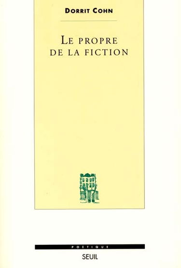 Le propre de la fiction
