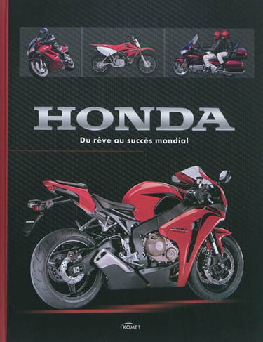 Honda : du rêve au succès mondial