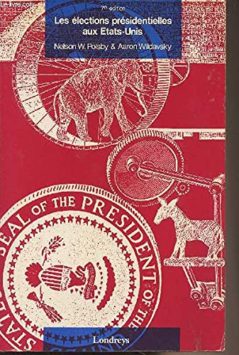 Les Elections présidentielles aux Etats-Unis