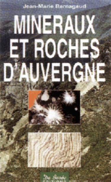 Minéraux et roches d'Auvergne