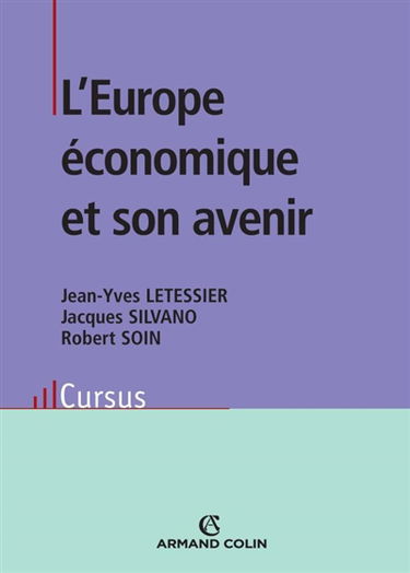 L'Europe économique et son avenir