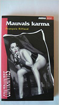 Mauvais Karma