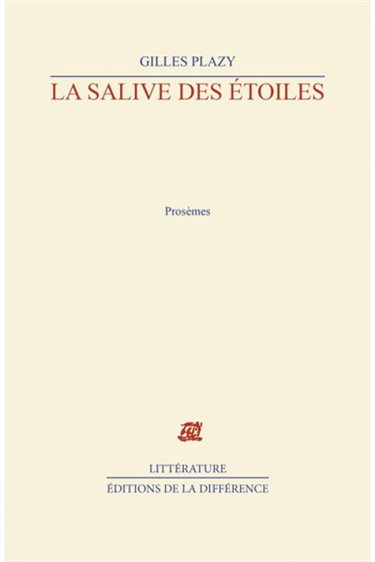 La Salive des étoiles : prosèmes