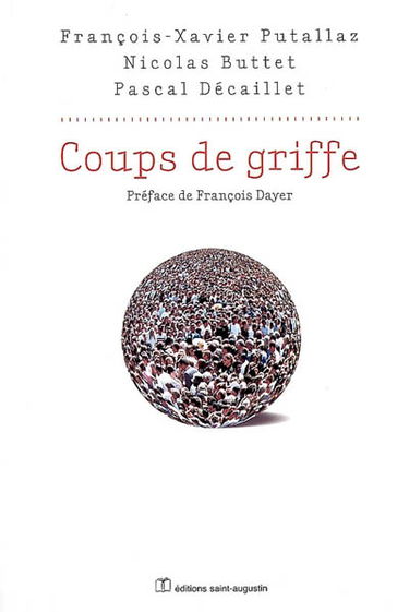 Coups de griffe : chroniques des Temps qui courent