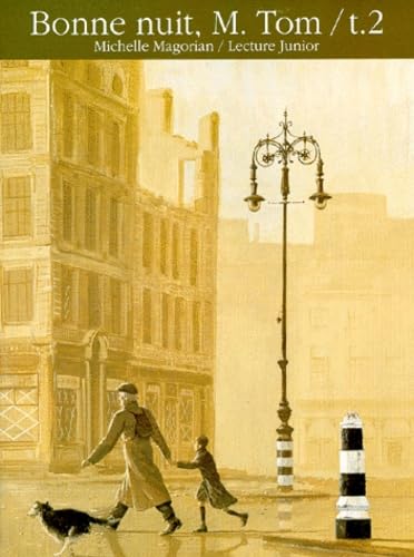 Bonne nuit, M. Tom. Vol. 2