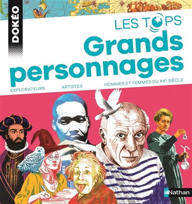 Couverture de Grands personnages : explorateurs, artistes, hommes et femmes du XXe siècle