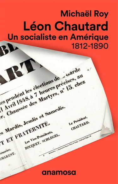 Léon Chautard : un socialiste en Amérique : 1812-1890