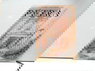 Les Ruines de Pétra (Civilisations d'hier ou d'aujourd'hui)