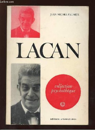 Couverture de LACAN. LE SYMBOLIQUE ET L IMAGINAIRE. 2em EDITION. par Jean-Michel Palmier