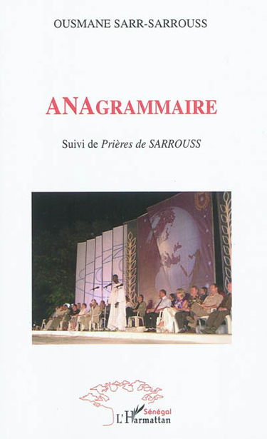 Anagrammaire. Prières de Sarrouss