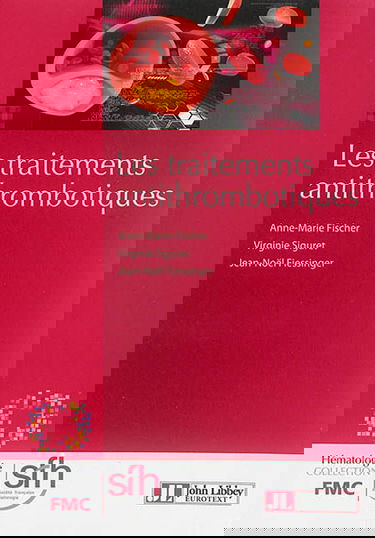 Les traitements antithrombotiques