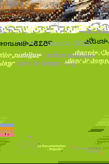 Etude annuelle 2025: Inscrire l'action publique dans le temps long